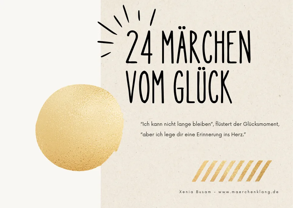 24 Märchen vom Glück